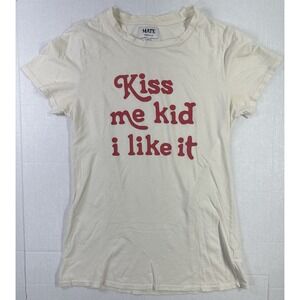 MATE Kiss Me Kid I Like It Graphic T‎ Shirt Cream Womens S/M Made USA